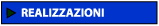 Le realizzazioni